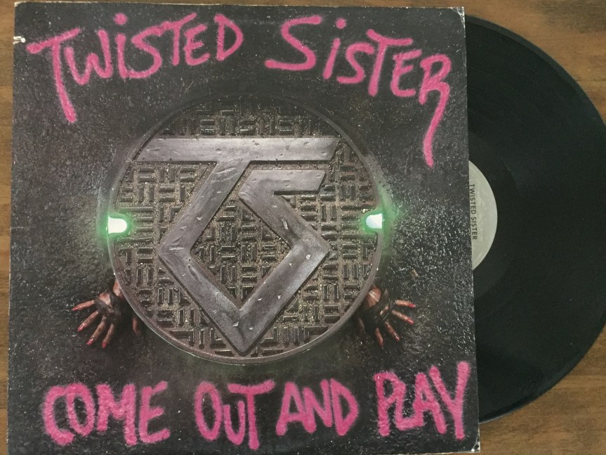 Twisted Sister Come Out and Play